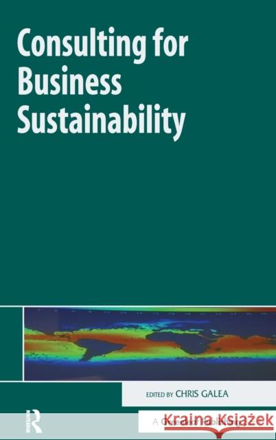 Consulting for Business Sustainability  9781906093211 Greenleaf Publishing