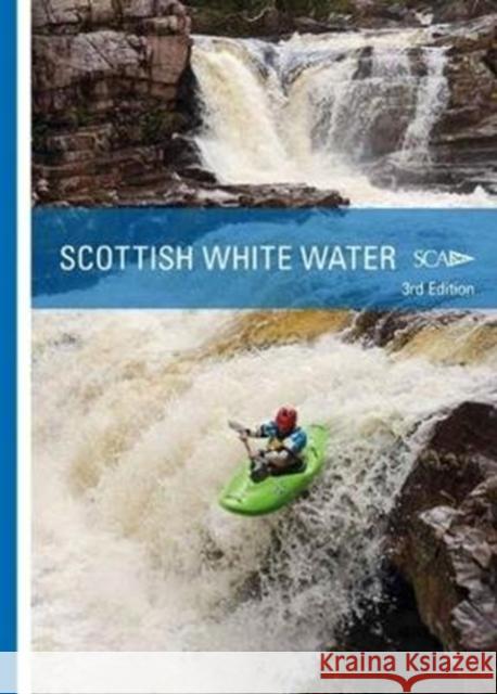 Scottish White Water Bridget Thomas 9781906095604 Pesda Press