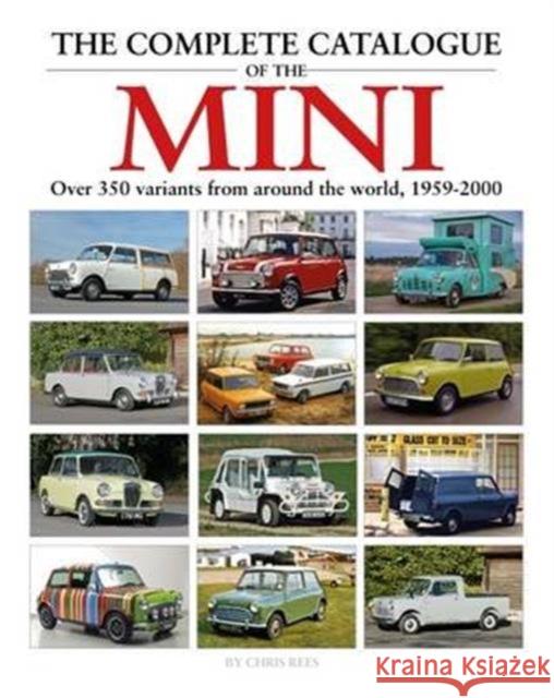 The Complete Catalogue of the Mini Chris Rees   9781906133726