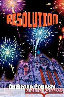 Resolution Conway, Ambrose 9781906154165 Kings Hart Books