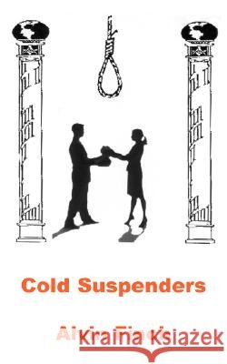 Cold Suspenders Alvin Finch 9781906210892