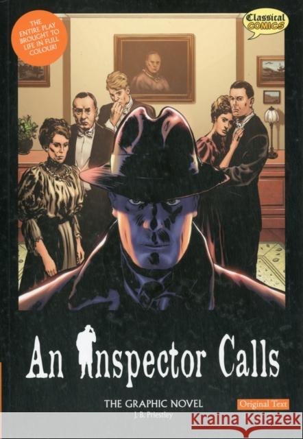 An Inspector Calls the Graphic Novel: Original Text J. B. Priestley 9781906332327 Classical Comics