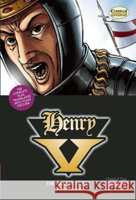 Henry V the Graphic Novel: Plain Text Shakespeare, William 9781906332426 Classical Comics