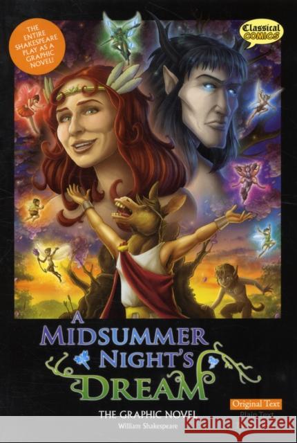 A Midsummer Night's Dream The Graphic Novel: Original Text William Shakespeare 9781906332891 Classical Comics