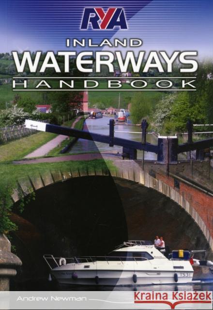 RYA Inland Waterways Handbook Andrew Newman 9781906435349