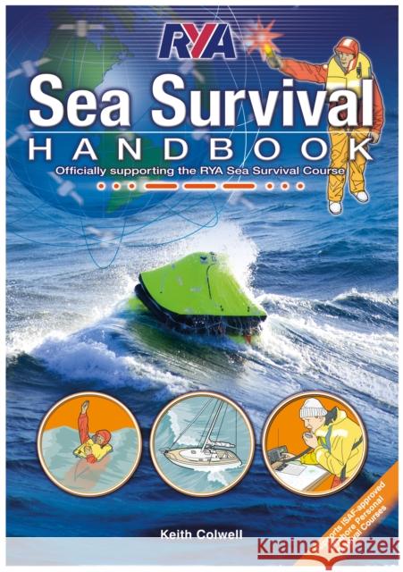 RYA Sea Survival Handbook Keith Colwell 9781906435967