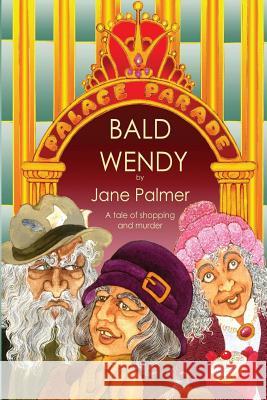 Bald Wendy Jane Palmer 9781906442187 Dodo Books