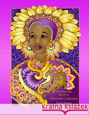 A Colouring Book of Carnival Costumes Dandi Palmer 9781906442439 Dodo Books