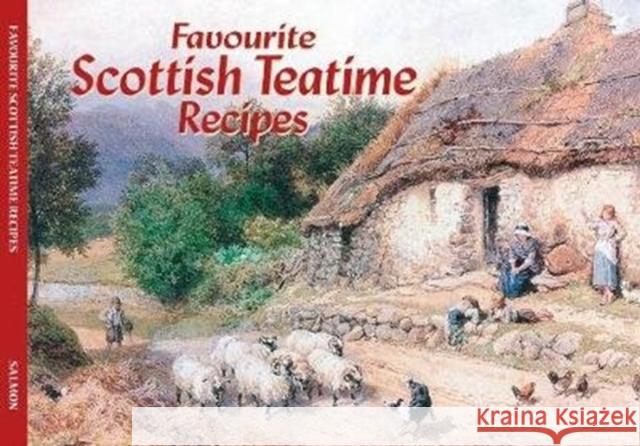 Salmon Favourite Scottish Teatime Recipes  9781906473679 
