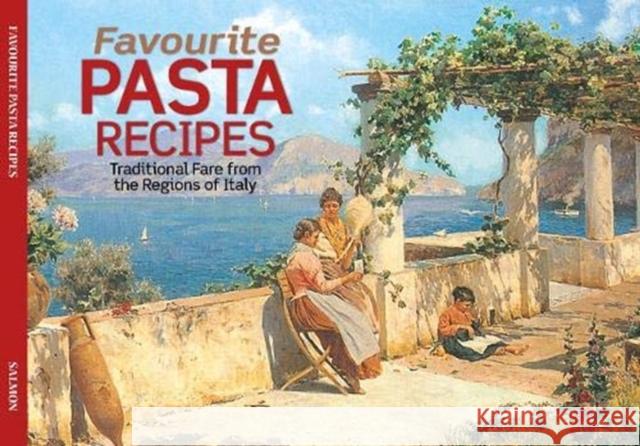 Salmon Favourite Pasta Recipes Dorrigo   9781906473914 Dorrigo
