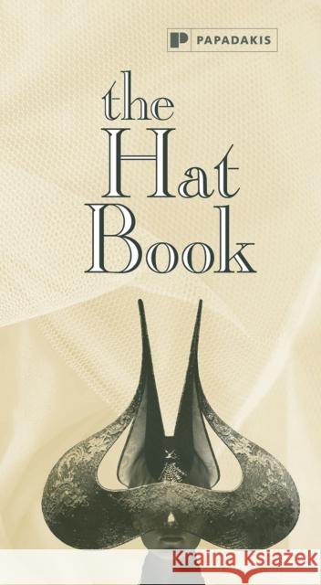 The Hat Book Papadakis 9781906506209 0