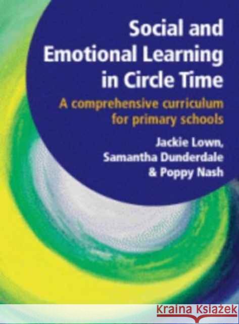 Social and Emotional Learning in Circle Time Jackie Lown 9781906517236