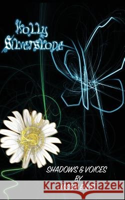 Shadows & Voices Professor Jason Ellis (Senior Lecturer in Law Nottingham Trent University) 9781906529505