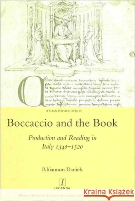 Boccaccio and the Book: Production and Reading in Italy 1340-1520 Daniels, Rhiannon 9781906540494 OXBOW BOOKS