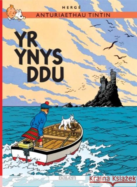 Cyfres Anturiaethau Tintin: Yr Ynys Ddu  Herge 9781906587086 TURNAROUND PUBLISHER SERVICES