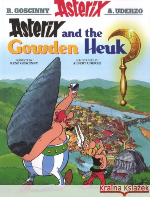 Asterix and the Gowden Heuk Rene Goscinny 9781906587543