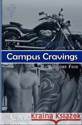 Campus Cravings Vol4: Dorm Life Lynne, Carol 9781906590314 Total-E-Bound Publishing