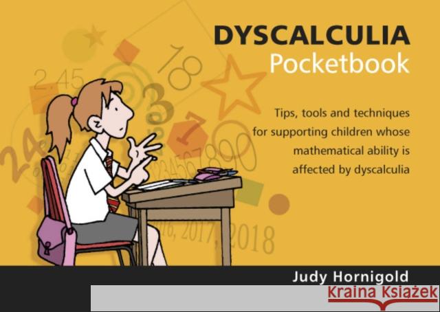 Dyscalculia Pocketbook: Dyscalculia Pocketbook Judy Hornigold 9781906610845