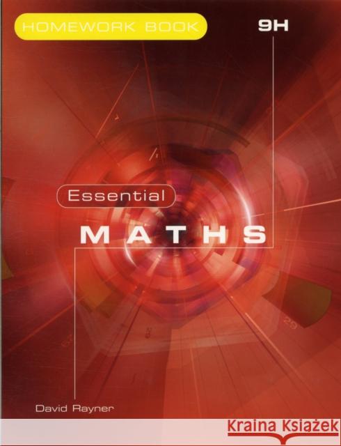 Essential Maths 9H Homework Michael White 9781906622183 Elmwood Education Limited