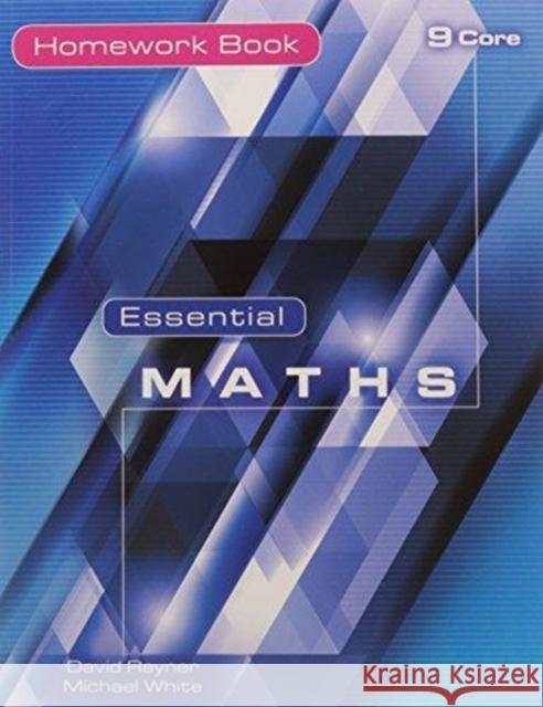 Essential Maths 9 Core Homework Book  9781906622428 Elmwood Education Limited