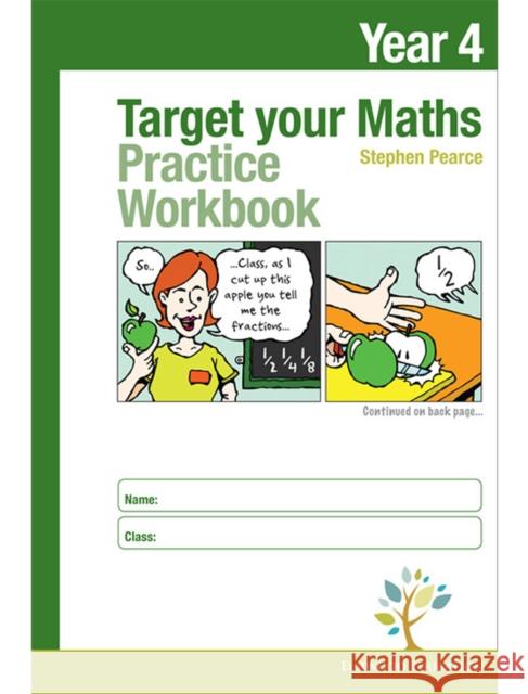 Target your Maths Year 4 Practice Workbook Stephen Pearce 9781906622671 Elmwood Education Limited