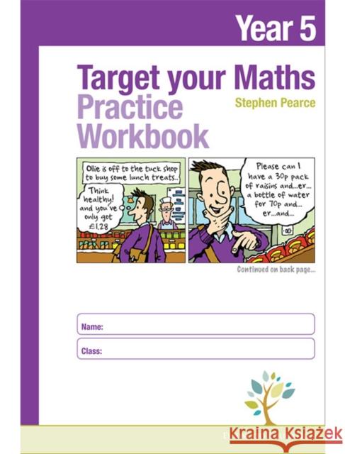 Target your Maths Year 5 Practice Workbook Stephen Pearce 9781906622688 Elmwood Education Limited