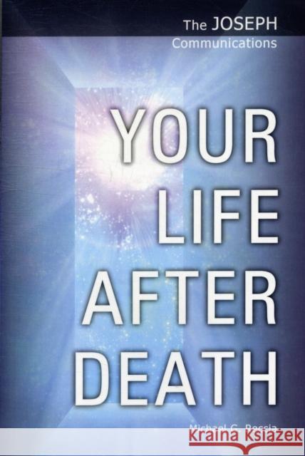 Your Life After Death Michael George Reccia 9781906625030