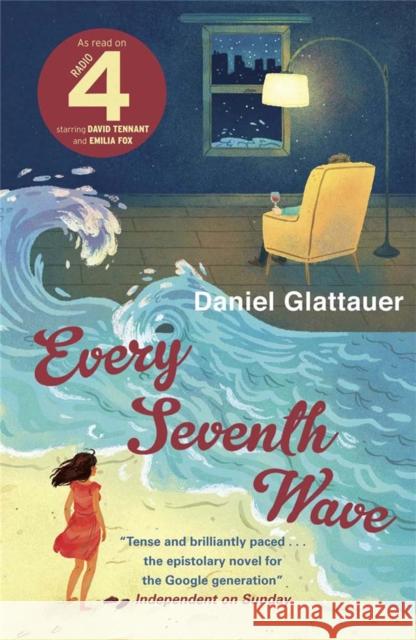 Every Seventh Wave Daniel Glattauer 9781906694982