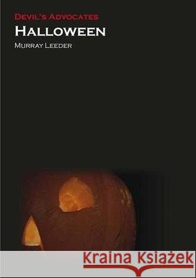 Halloween Murray Leeder 9781906733797 Auteur Publishing