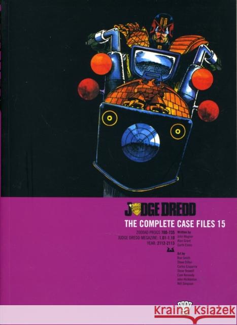Judge Dredd: The Complete Case Files 15 John Wagner, Garth Ennis, Steve Dillon 9781906735449