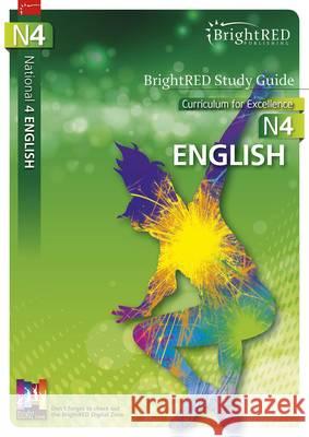 National 4 English Study Guide  9781906736491 Bright Red Publishing