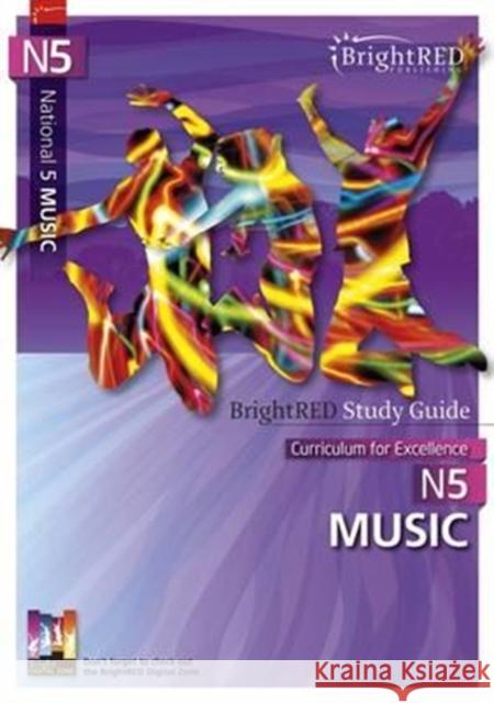 National 5 Music Study Guide Adrian Finnerty 9781906736866 Bright Red Publishing