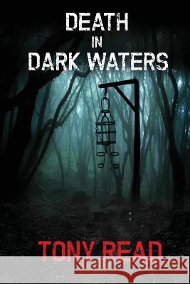 Death in Dark Waters Tony Read 9781906755881