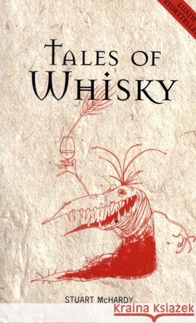 Tales of Whisky Stuart McHardy 9781906817411