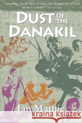 Dust of the Danakil  9781906852139 Mosaique Press