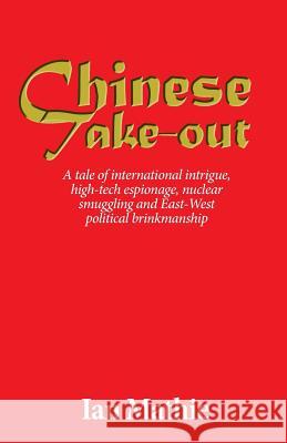 Chinese Take-Out Ian Mathie   9781906852313 Mosaique Press