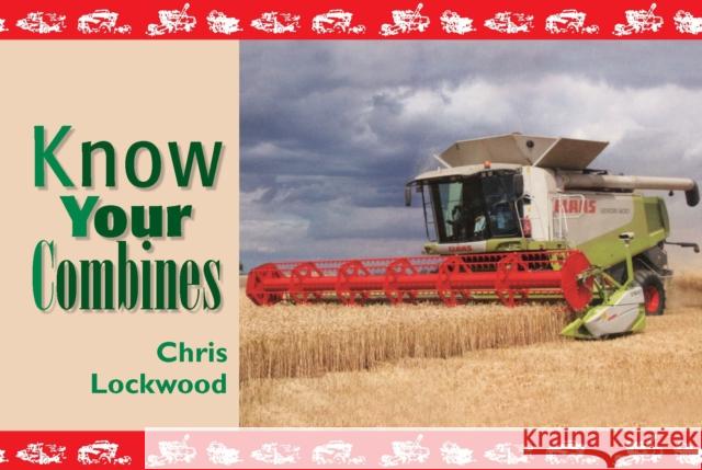 Know Your Combines Chris Lockwood 9781906853037