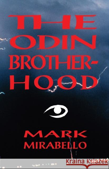 The Odin Brotherhood Mirabello, Mark 9781906958633 Mandrake of Oxford