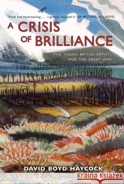 A Crisis Of Brilliance Boyd Haycock David 9781906964320