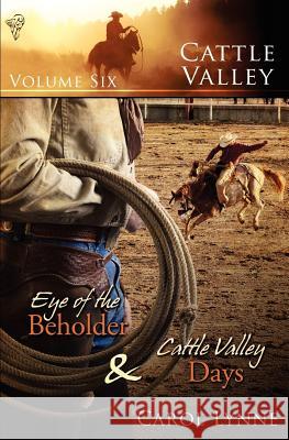 Cattle Valley: Vol 6 Lynne, Carol 9781907010965 Total-E-Bound Publishing