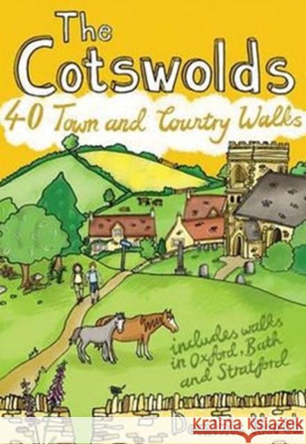 The Cotswolds: 40 Town and Country Walks Dominic North 9781907025198 Pocket Mountains Ltd