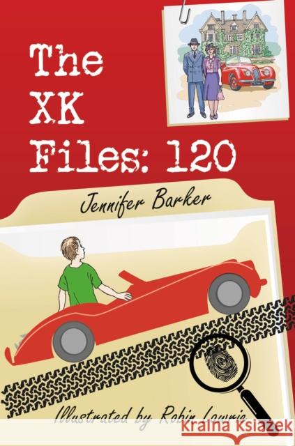 The XK Files 120 Jennifer Barker 9781907085727 Porter Press International