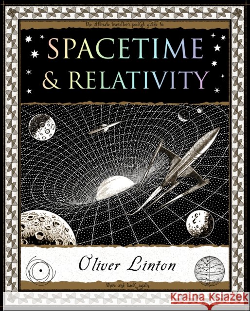 Spacetime & Relativity Oliver Linton 9781907155635