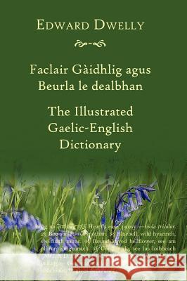 The Illustrated Gaelic-English Dictionary Dwelly, Edward 9781907165023 Akerbeltz