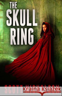 The Skull Ring Scott Nicholson 9781907190902 Ghostwriter Publications/Haunted Computer Boo