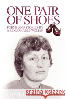 One Pair of Shoes Peace, Mollie 9781907203398 Local Legend Publishing