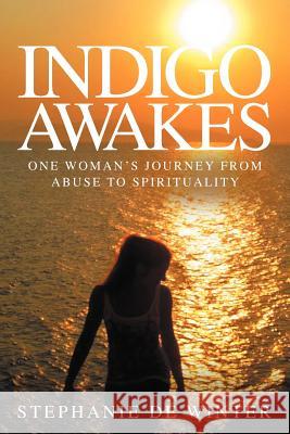 Indigo Awakes De Winter, Stephanie 9781907203442