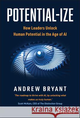 Potential-ize Andrew Bryant 9781907312922 John Wiley and Sons Ltd