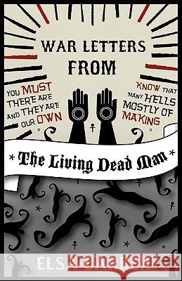 War Letters from the Living Dead Man Elsa Barker 9781907355851