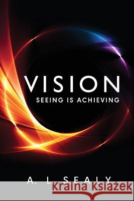 Vision Allan Sealy 9781907402869